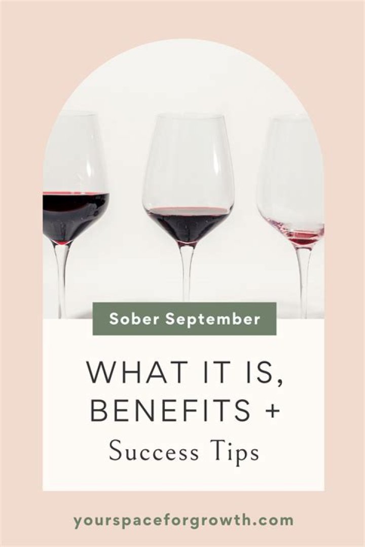 What Is Sober September? Experts Explain The Benefits